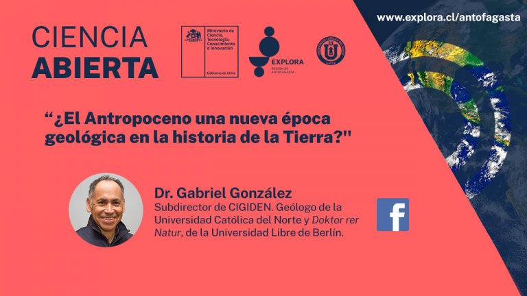 Geólogo de la Universidad Católica del Norte expuso sobre la nueva época geológica provocada por la humanidad