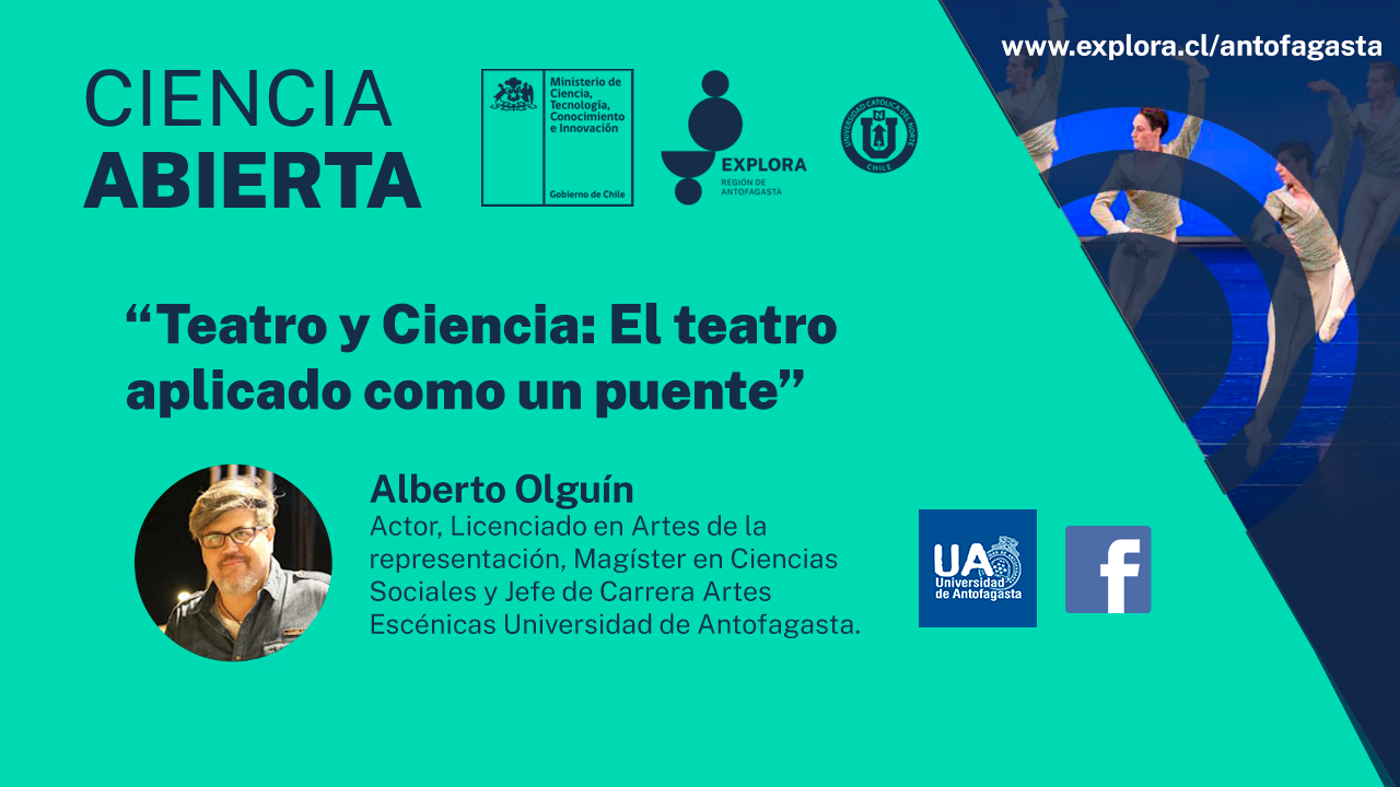 Artes escénicas y Ciencia: Charla en vivo abordó la relación que existe entre estas dos áreas de estudio