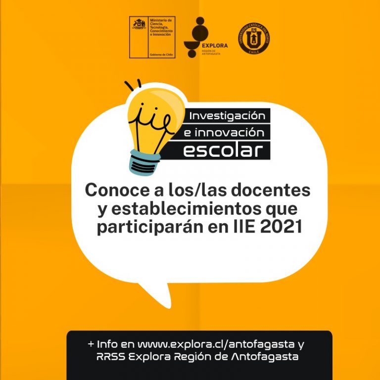 Más de 30 proyectos escolares de innovación científica, fueron seleccionados para IIE 2021