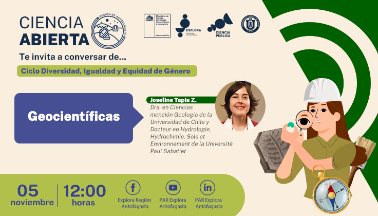 DESTACADA DOCTORA EN GEOLOGÍA Y LÍDER EN PARTICIPACIÓN FEMENINA, CONCLUYE CICLO DE EQUIDAD GÉNERO DE CIENCIA ABIERTA