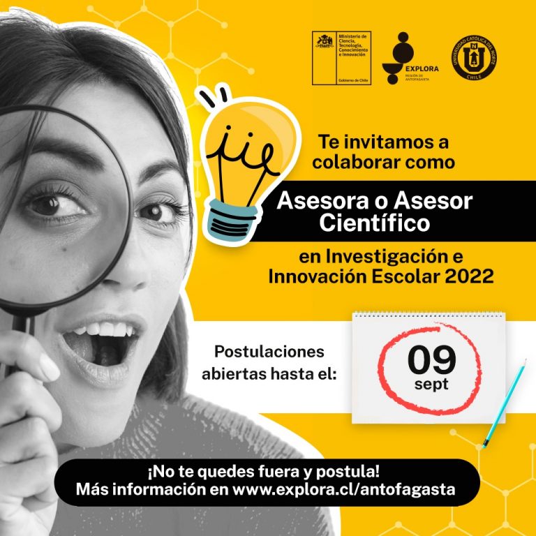 Explora Antofagasta invita a científicos y científicas a ser parte de Investigación e Innovación Escolar 2022
