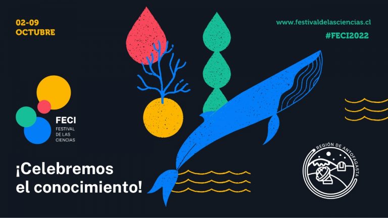 Festival de Ciencias 2022: ¡Celebremos el conocimiento en la Región de Antofagasta!