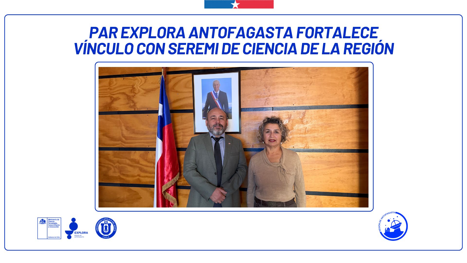 PAR Explora Antofagasta fortalece vínculo con Seremi de Ciencia de la región