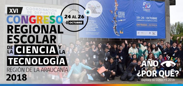 PAR Explora de CONICYT La Araucanía abre inscripciones al XVI Congreso Regional Escolar