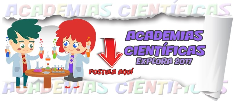Convocatoria “Academias Científicas Explora 2017”