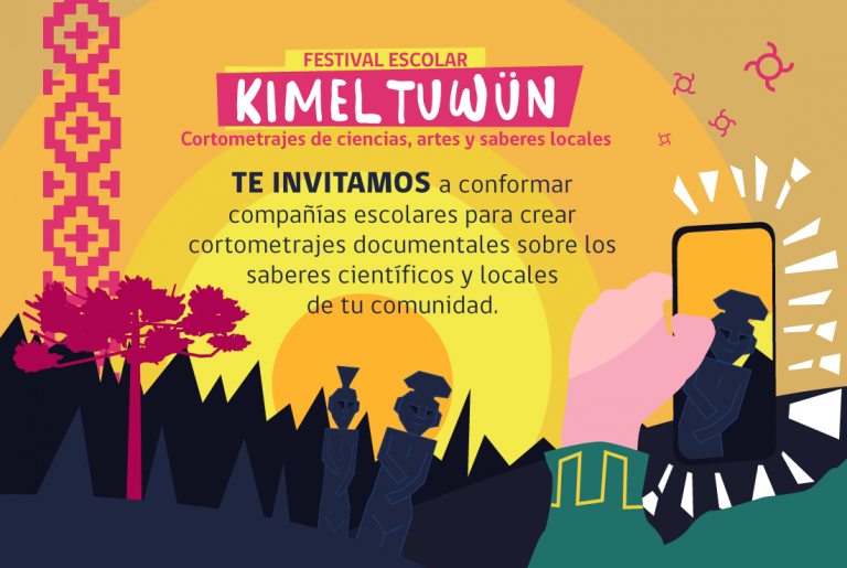 Participa en el Festival Escolar Kimeltuwün: Cortometrajes de Ciencia, Arte y Saberes Locales