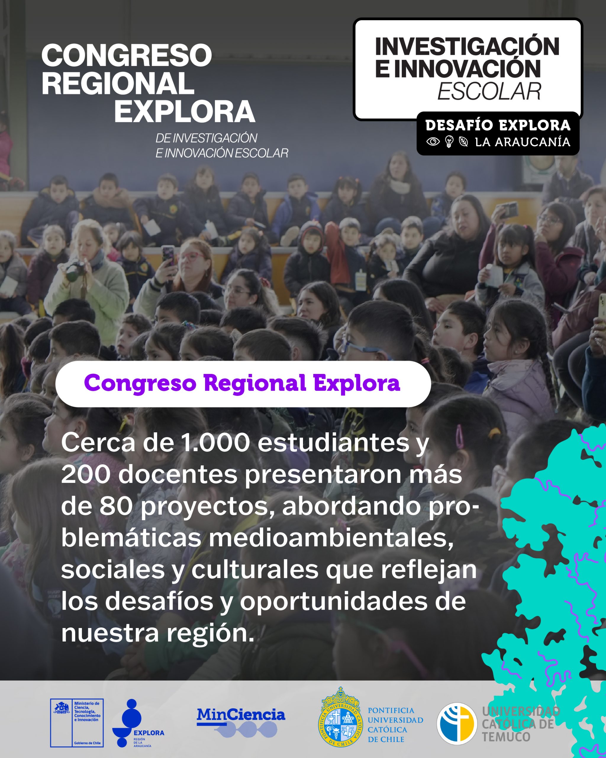 Cerca de mil estudiantes protagonizaron el Congreso Regional Explora La Araucanía 2025