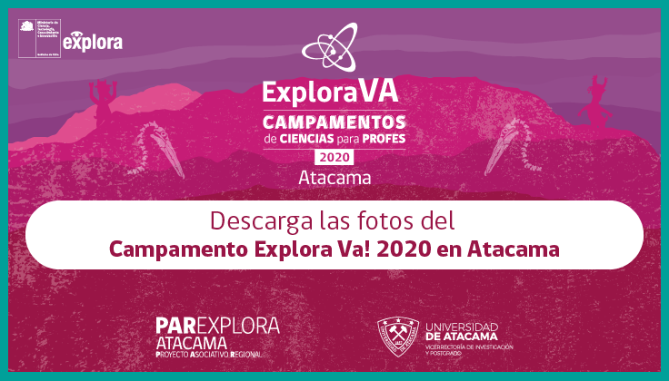 Descarga las fotos del Campamento Explora Va! 2020