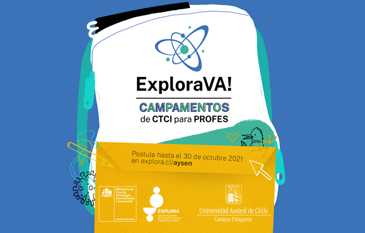 Innovación, Ciencia y Experiencias desde el territorio: Postula al Campamento virtual ¡Explora VA! hasta el 5 de noviembre