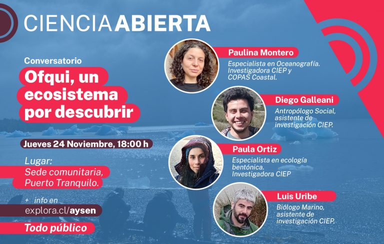 Conversatorio Ciencia Abierta “Ofqui, un ecosistema por descubrir”