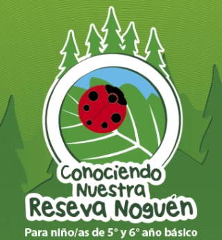 Ven y explora la Reserva Nonguén!