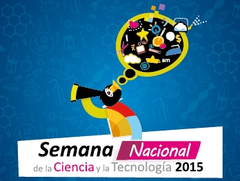 A Punto De Partir Una Nueva Semana Nacional De La Ciencia Y Tecnología