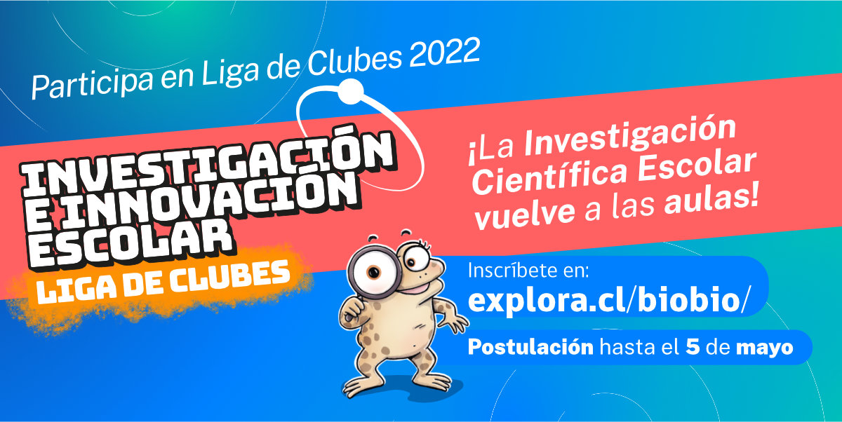 Inscríbete en la convocatoria de Investigación de Innovación Escolar (IIE) Liga de Clubes 2022
