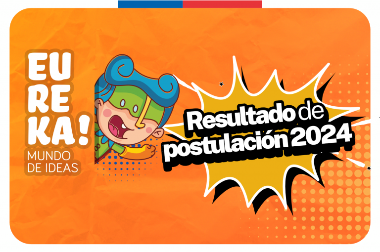 Resultados “Eureka! Mundo de ideas” 2024: Conoce a las y los siguientes profes Eureka