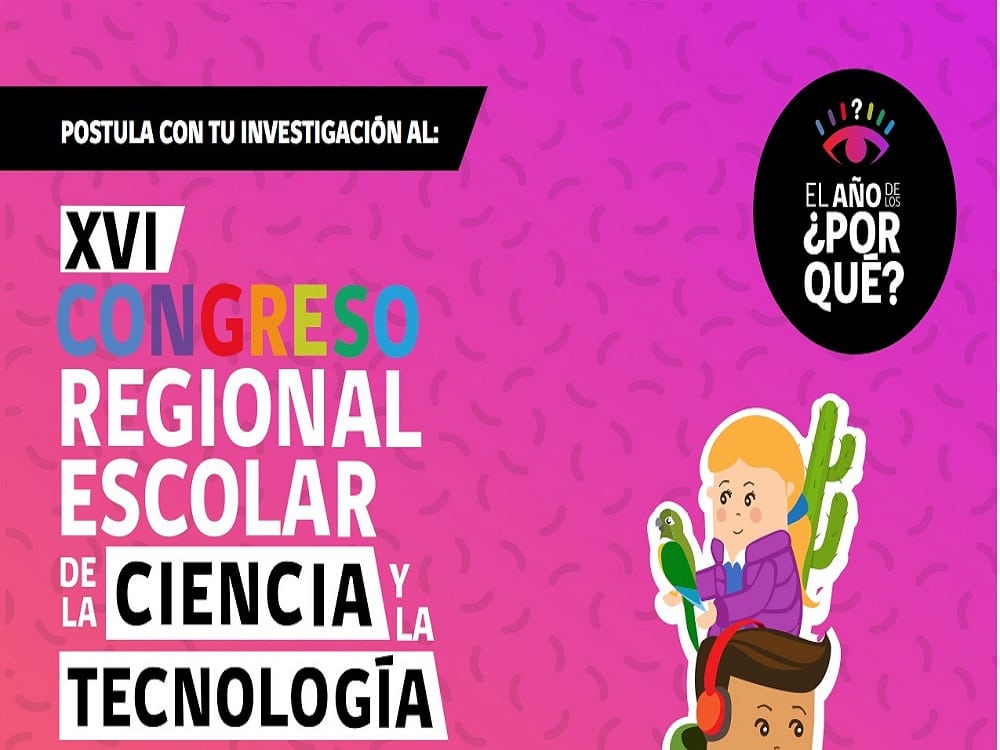 Atención docentes de la región de Coquimbo: Conozca cómo postular al XVI Congreso Escolar de Ciencia