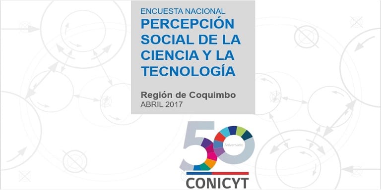 Encuesta revela la percepción que se tiene de la Ciencia por parte de los habitantes de la Región de Coquimbo