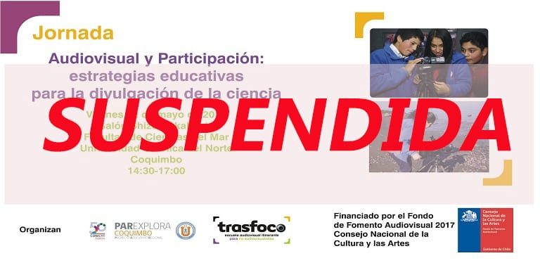Se suspende Jornada Audiovisual en estrategias educativas para la divulgación