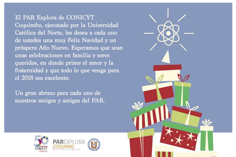 Una muy Feliz Navidad y Próspero Año Nuevo le desea el PAR Explora de CONICYT Coquimbo