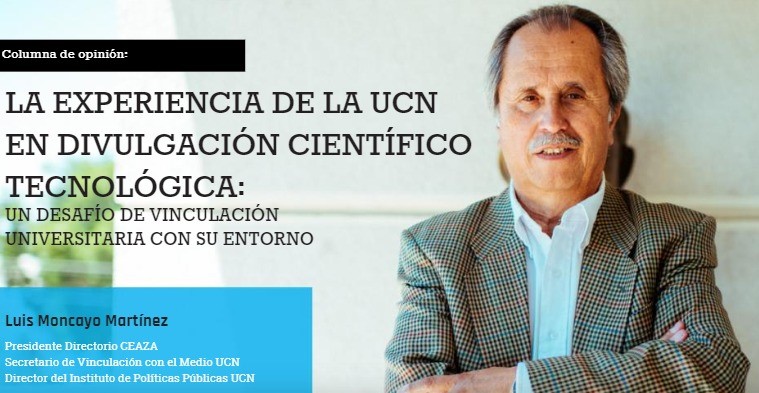 Columna de opinión: La experiencia de la UCN en divulgación científico-tecnológica