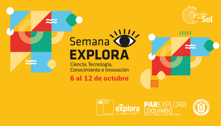 Conoce todos los detalles de la Semana Explora 2019