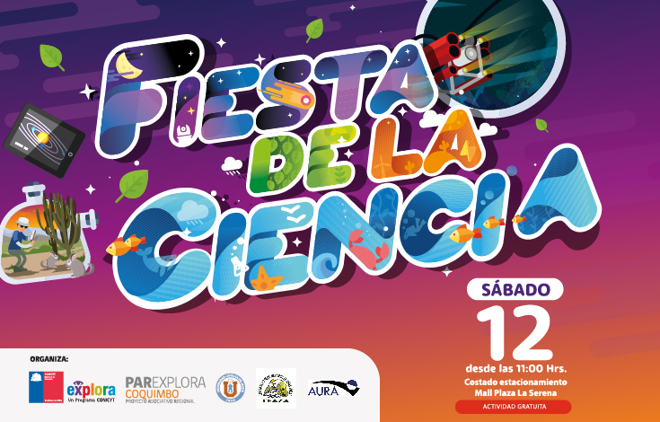 Invitan a toda la familia a participar de multitudinaria Fiesta de la Ciencia en La Serena