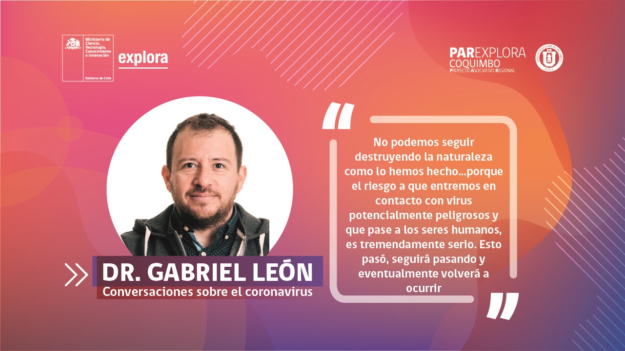 Dr. Gabriel León y el coronavirus “Esto pasó, seguirá pasando y eventualmente volverá a ocurrir”