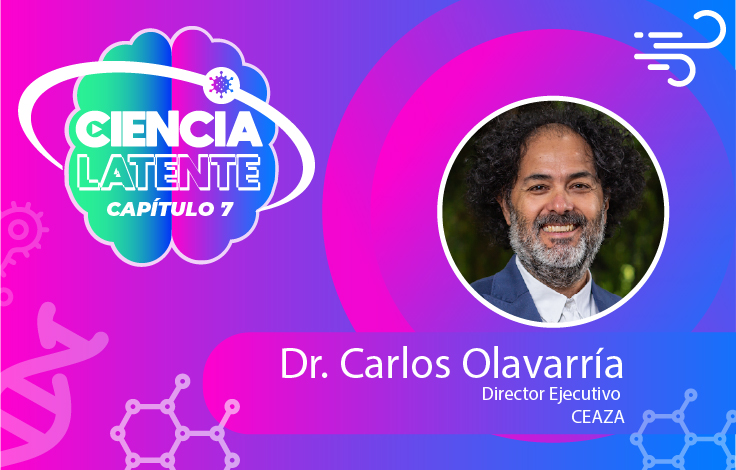 Disfruta de un nuevo capítulo de Ciencia Latente con el Dr. Carlos Olavarría