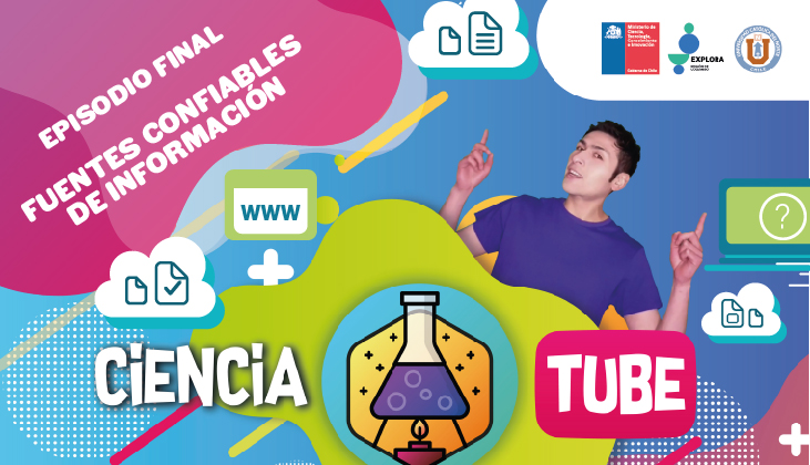 Revisa el nuevo capítulo de CienciaTube