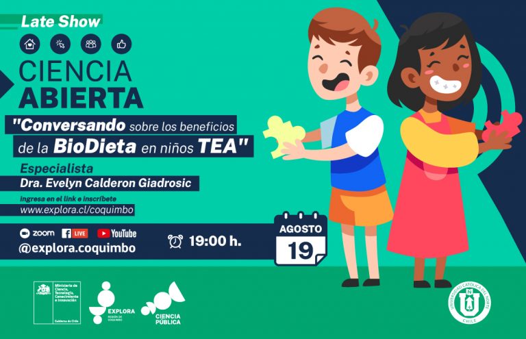 “Los beneficios de la BioDieta en niños con TEA” es el Late Show inaugural de Ciencia Abierta que comienza este jueves en Coquimbo