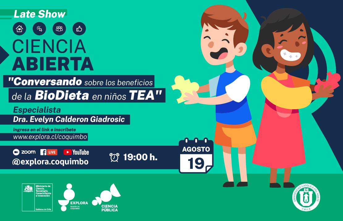 “Los beneficios de la BioDieta en niños con TEA” es el Late Show inaugural de Ciencia Abierta que comienza este jueves en Coquimbo