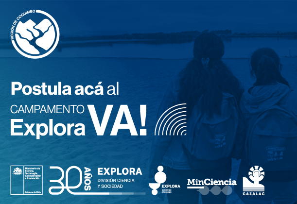 ¡Conoce las bases y postula acá al CAMPAMENTO EXPLORA VA! 2025!
