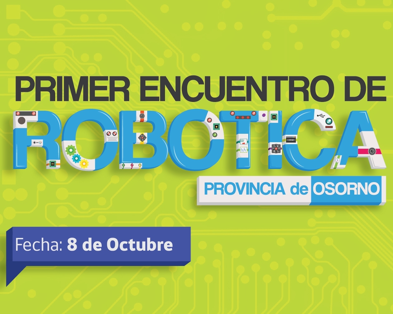 ULagos y EXPLORA organizan Primer Encuentro Provincial de Robótica Educativa de Osorno
