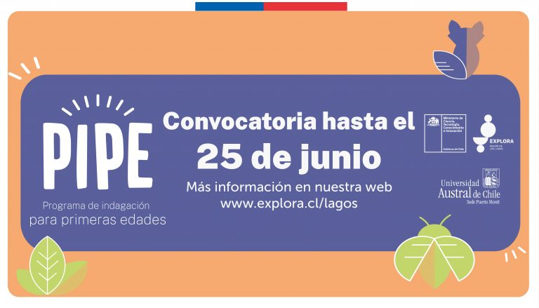 PAR Explora Los Lagos abre convocatorias 2023 de Programa de Indagación para Primeras Edades (PIPE)