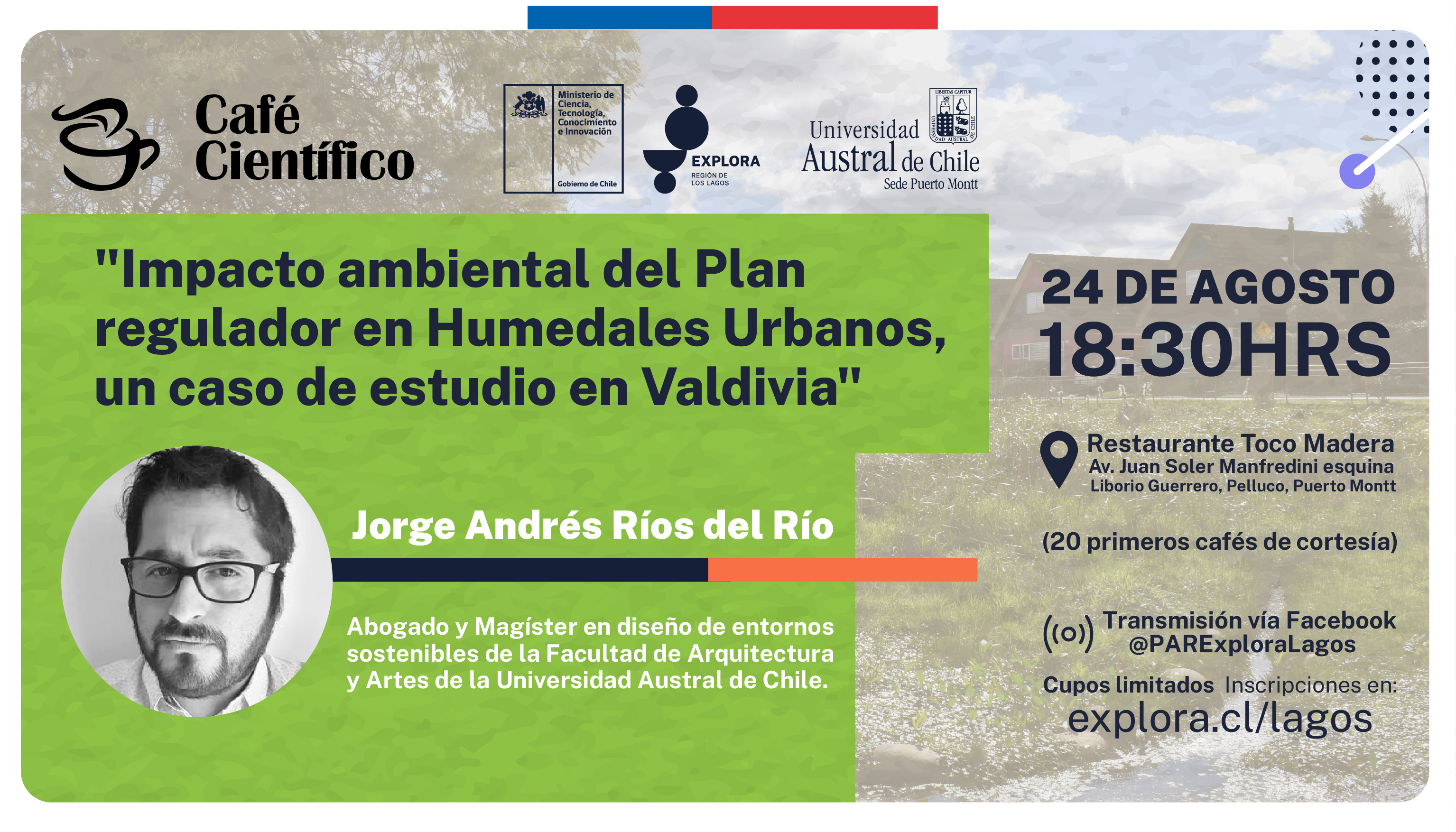 Café Científico: «Impacto ambiental del Plan regulador en humedales urbanos, un caso de estudio en Valdivia»