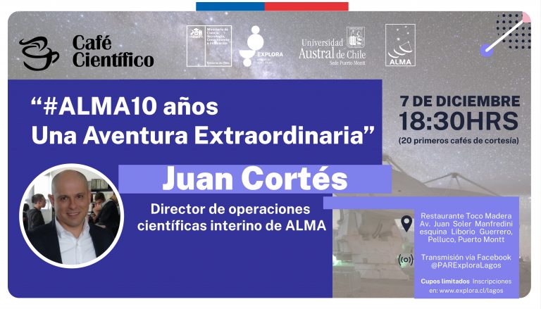 Celebremos primera década del radiotelescopio ALMA en el Café Científico