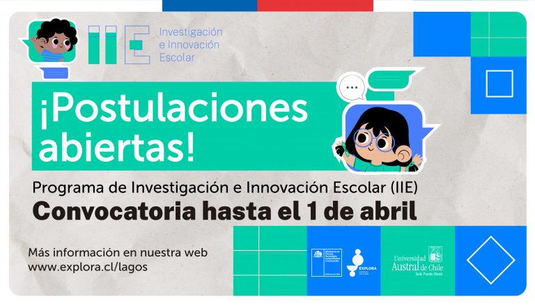 Explora Los Lagos abre convocatoria para Investigación e Innovación Escolar 2024