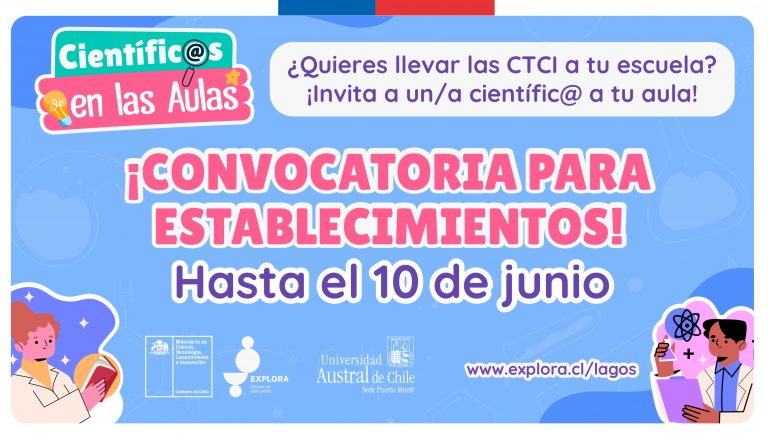 Cientific@s en las Aulas abre convocatoria para establecimientos 2024