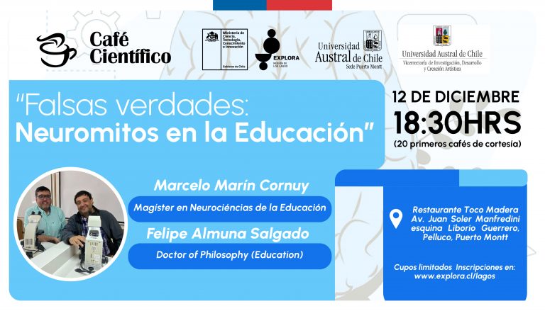 En el próximo Café Científico conversaremos acerca de: «Falsas verdades: Neuromitos en la Educación»