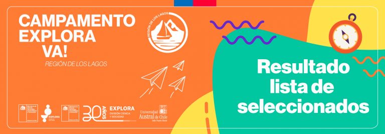 Campamento Explora Va! informa seleccionadas y seleccionados 2026