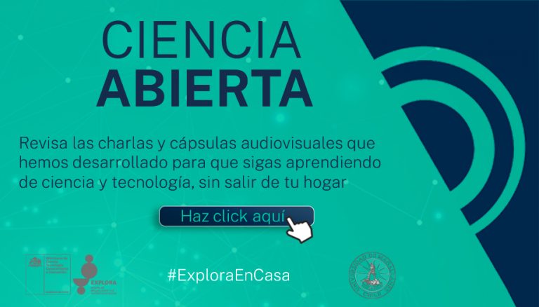 #Ciencia Abierta | Revisa aquí todas las charlas realizadas hasta ahora