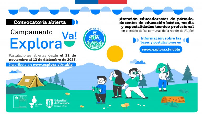 Convocatoria abierta para el Campamento Explora Va! Región de Ñuble