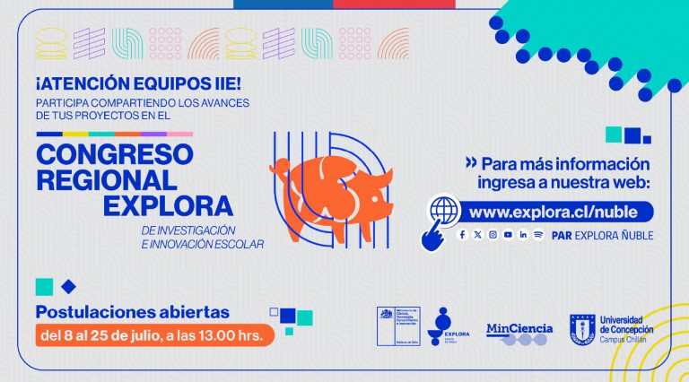 Convocatoria Congreso Regional Explora 2025 – Región de Ñuble