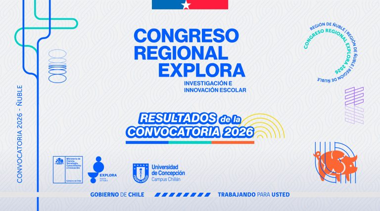 Resultados Selección Equipos IIE para Congreso Regional Explora Ñuble 2026