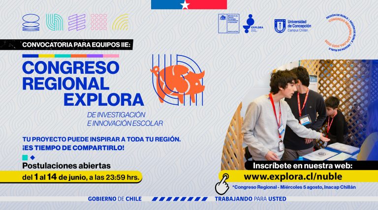 Abrimos postulaciones para el Congreso Regional Explora Ñuble IIE 2026