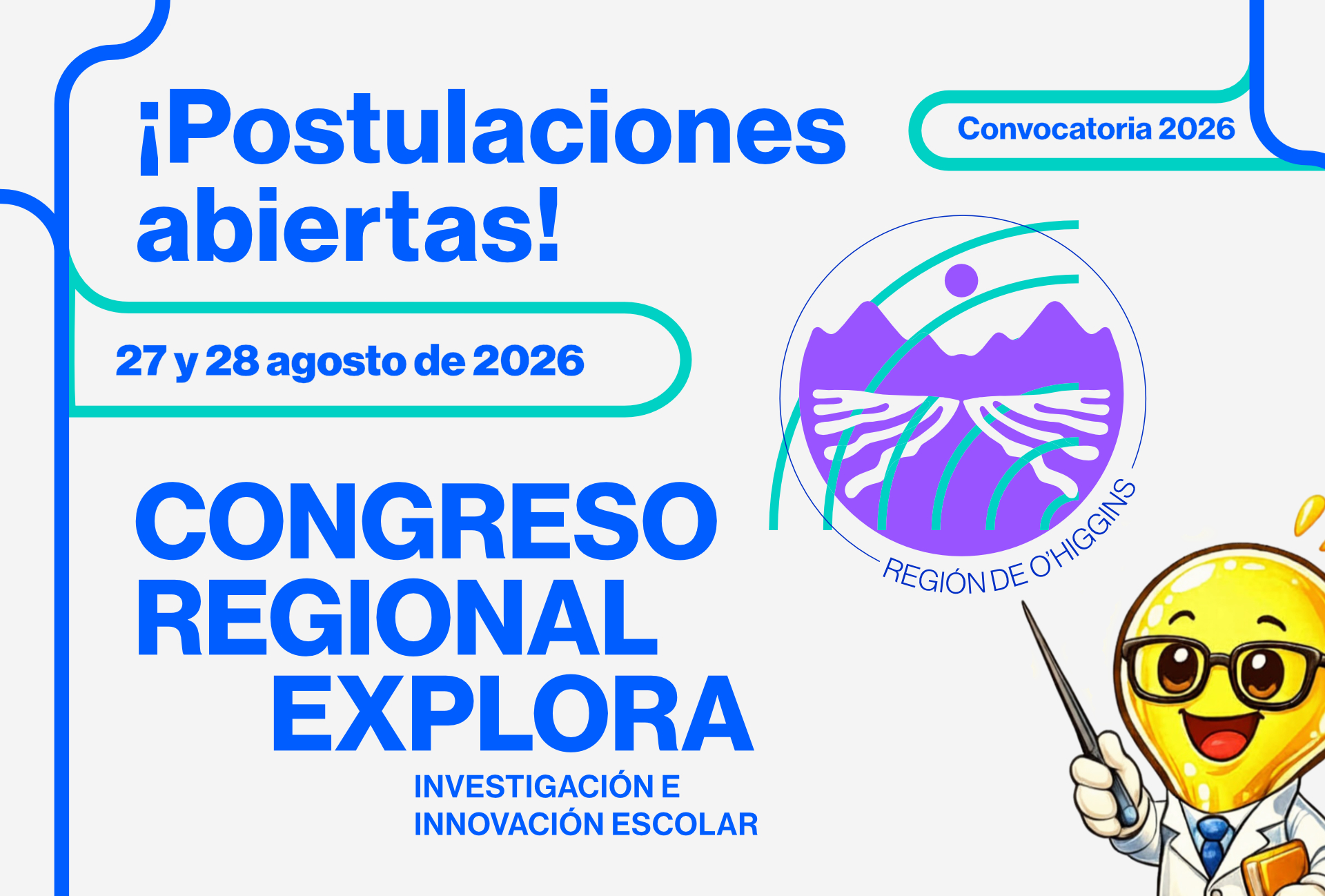 ¡Postulaciones abiertas al Congreso Regional de Investigación e Innovación Escolar 2026!