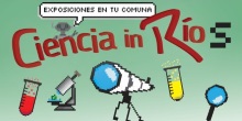 Se vienen las exposiciones de Ciencia in Ríos en seis comunas de la región
