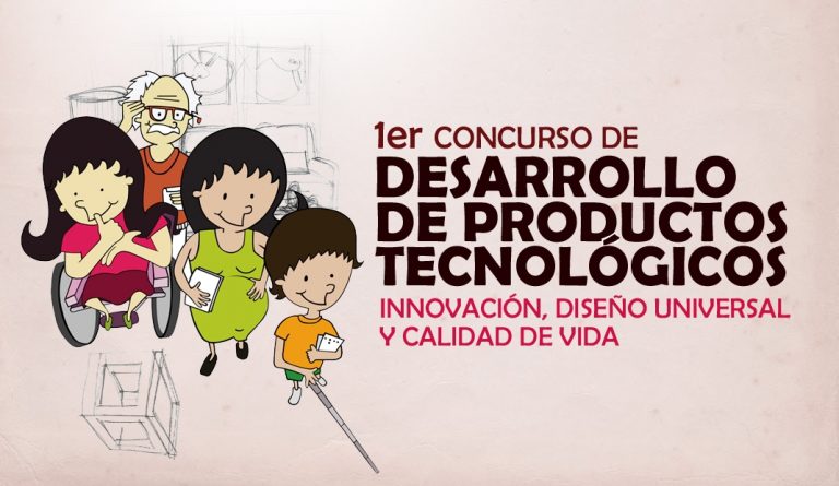 Participa en el 1er Concurso de Productos de Innovación, Diseño Universal y Calidad de Vida