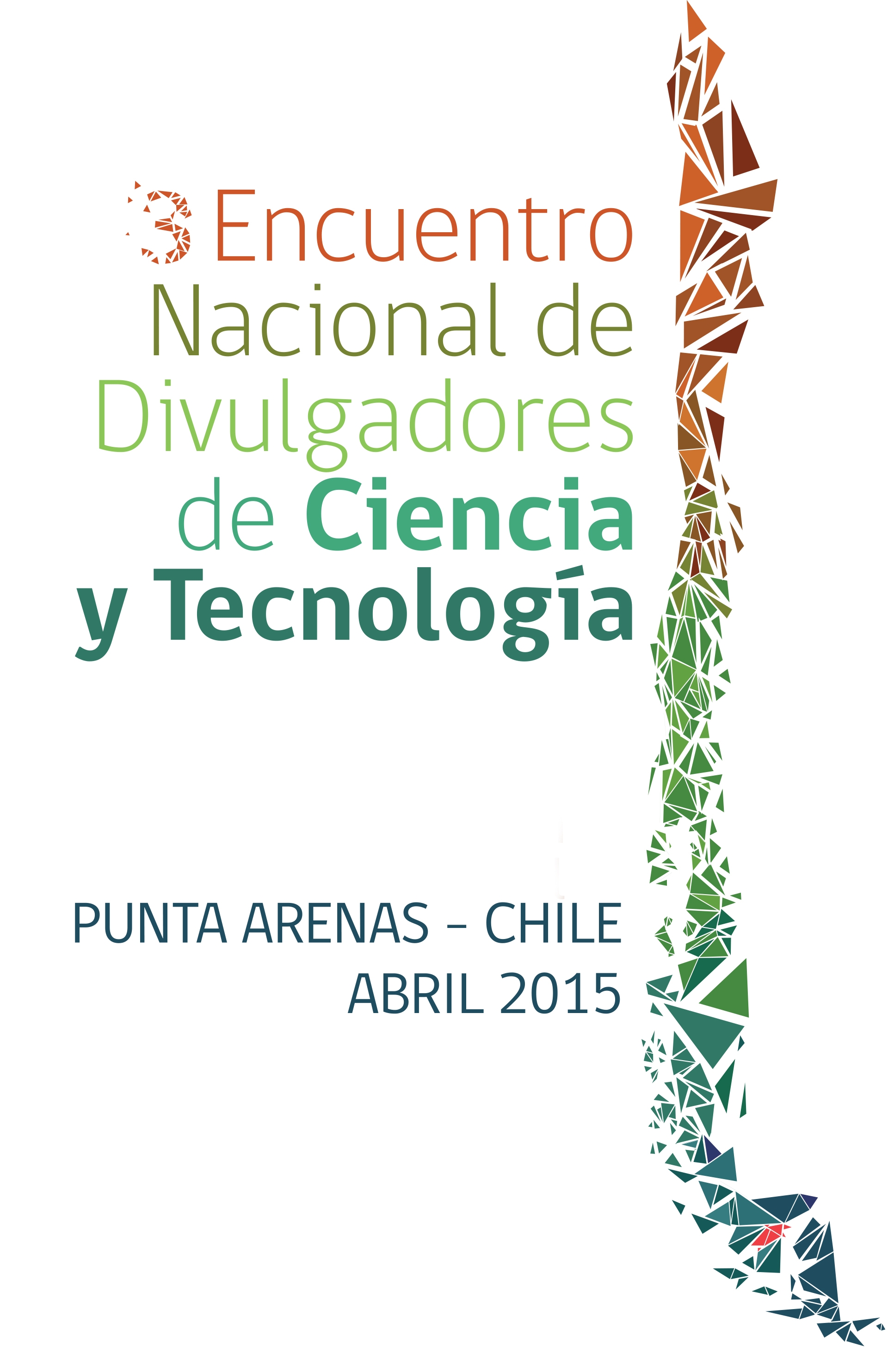 Encuentro nacional en Punta Arenas analizará rol de la divulgación científica en el desarrollo del país