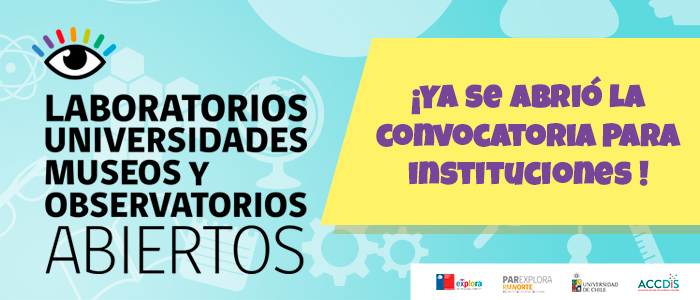 Súmate a los Laboratorios, Universidades, Museos y Observatorios abiertos