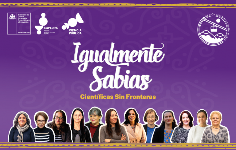 Exposición “Igualmente Sabias” destaca a 12 científicas que hacen investigación en Chile
